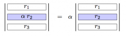  If an entire row is multiplied by a constant,
this is equivalent to the constant multiplying the determinant.