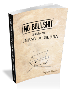 No bullshit guide to linear algebra product shot