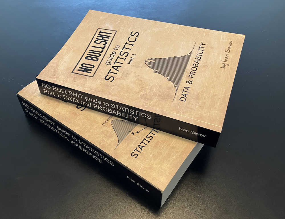 Picture showing print copies of Part 1 and Part 2 of the No Bullshit Guide to Statistics.